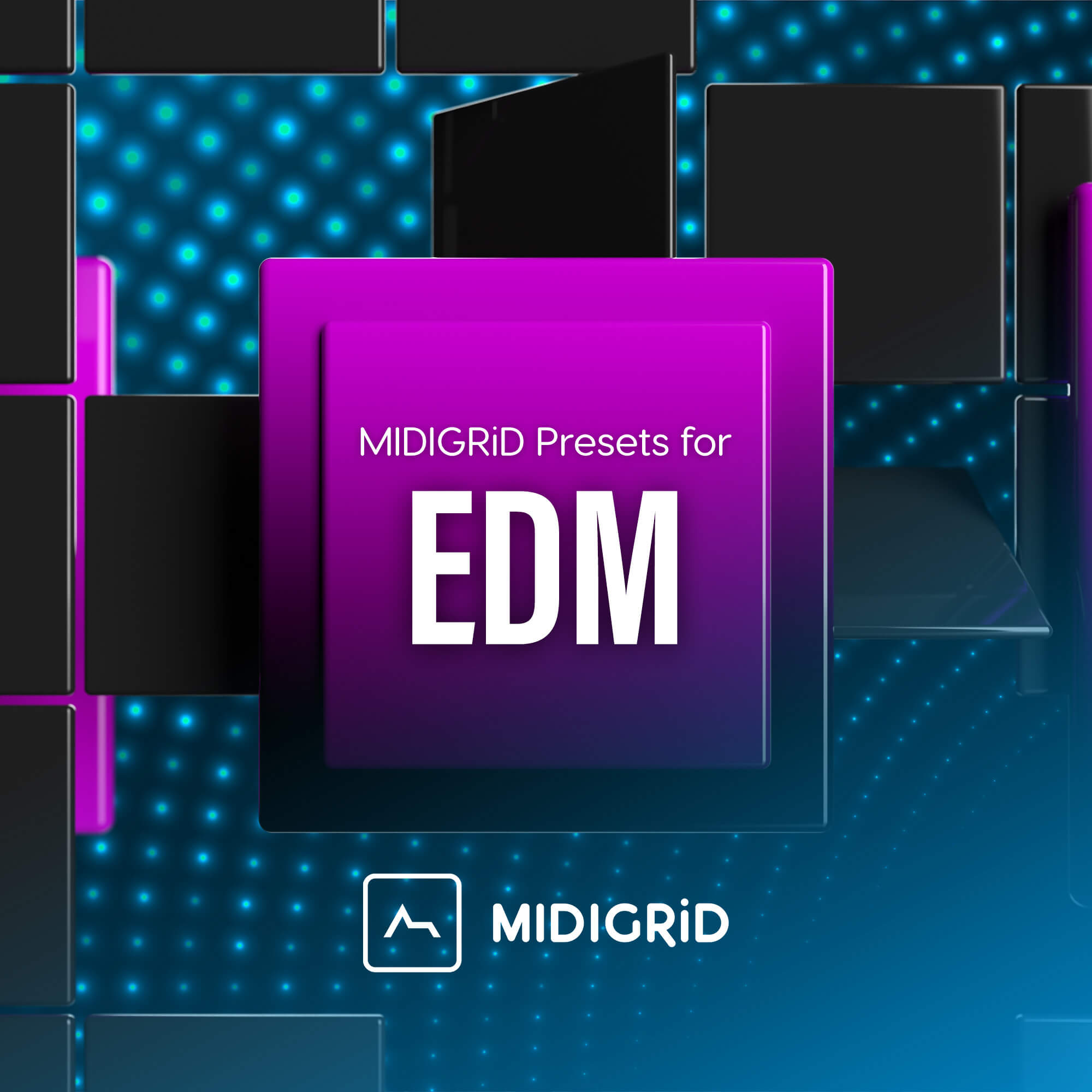 Electronic Dance Music for MIDIGRiD