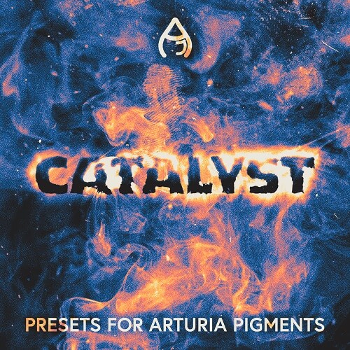 Catalyst (Pigments Presets)