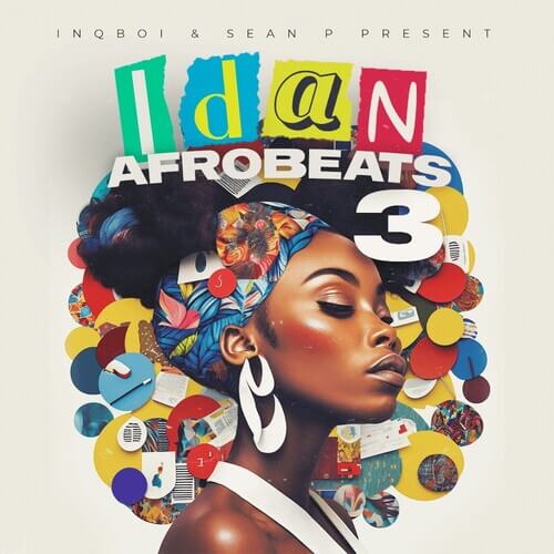 IDAN Afrobeats Vol. 3