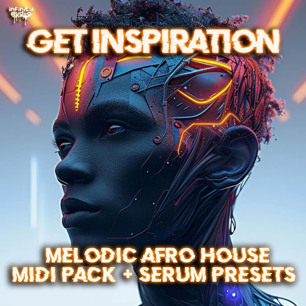 Get Inspiration - Melodic Afro House