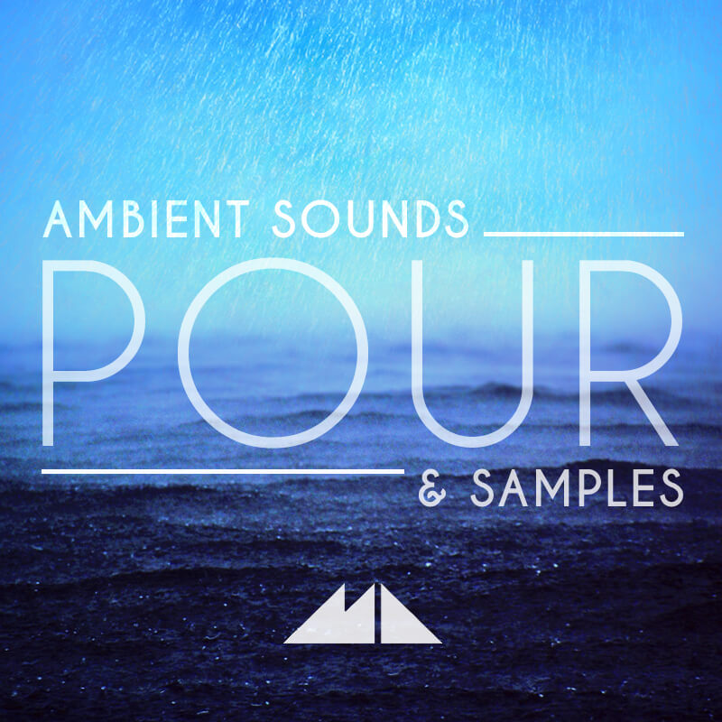 Pour: Ambient Samples & Sounds