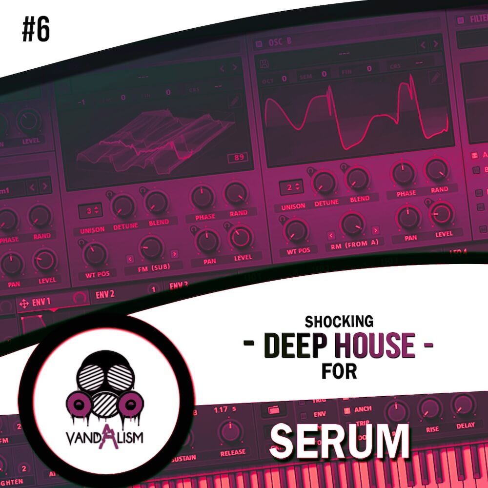 Shocking Deep House For Serum 6