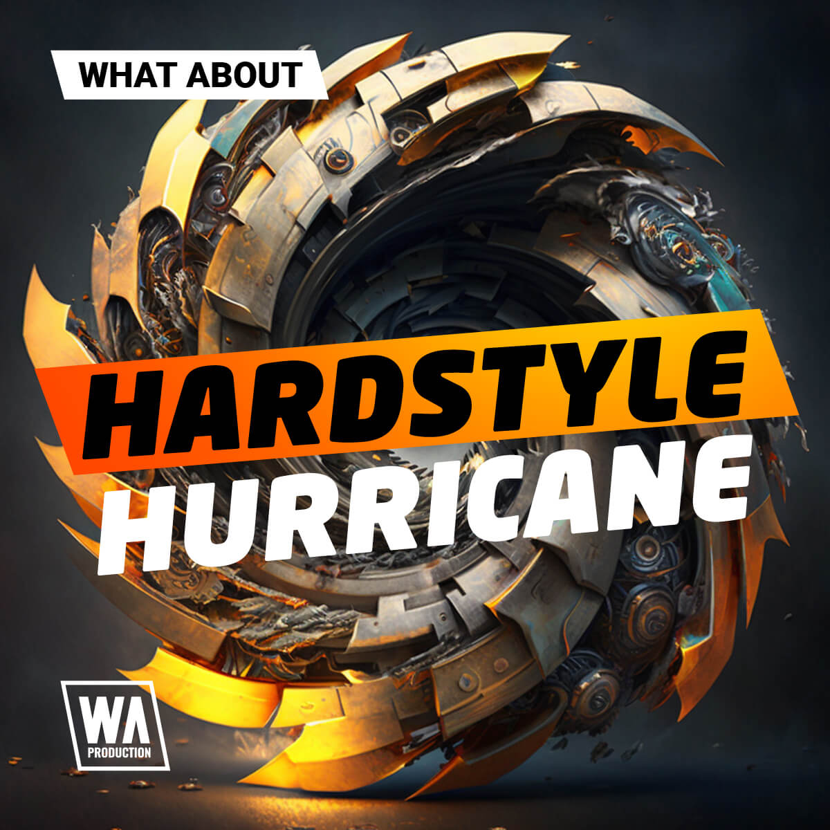 What About: Hardstyle Hurricane