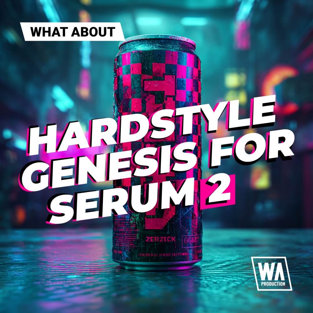 What About: Hardstyle Genesis For Serum 2