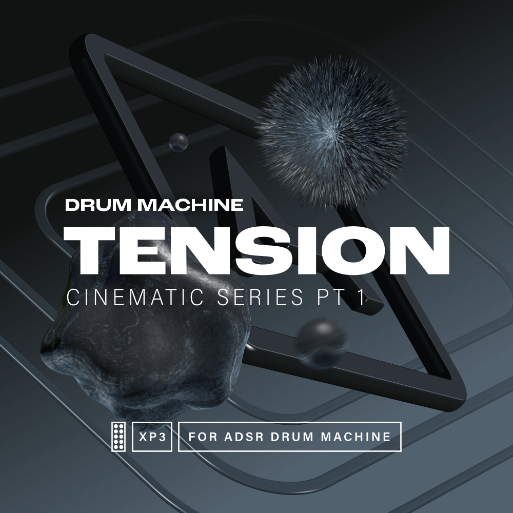 Tension - Cinematic ADSR Drum Machine Expansion